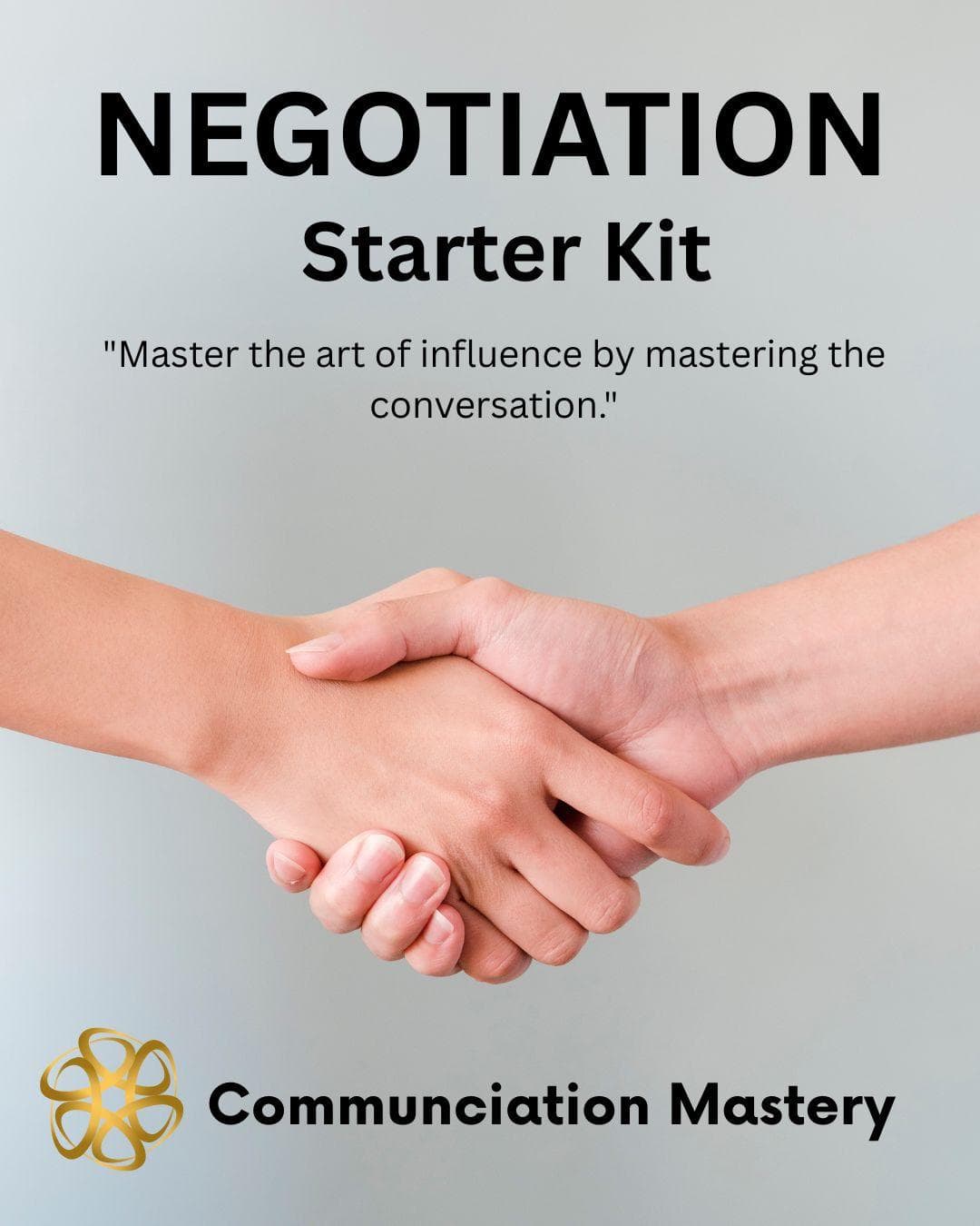 Negotiation Starter Kit